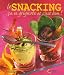 Le Snacking : Ca se grignote et c'est bon !