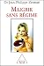 Maigrir sans r�gime