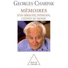 Mémoires d'un déraciné, physicien et citoyen du monde