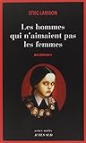 Millénium, Tome 1 : Les hommes qui n'aimaient pas les femmes