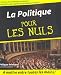 Vente de Livres.com : La Politique pour les Nuls