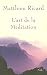 Vente de Livres.com : L'Art de la Méditation