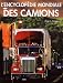L'encyclop�die mondiale des camions