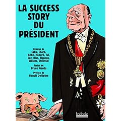 La success story du président