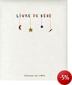 Le livre de bebe (Broch�)