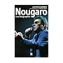 Nougaro : Une biographie