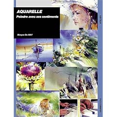 Aquarelle : Peindre avec ses sentiments