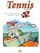 Le Tennis illustr� de A � Z