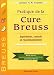 Vente de Livres.com : Pratique de la Cure Breuss : Expériences, conseils et recommandations