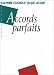 Accords parfaits