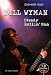 Bill Wyman : Steady rollin' man (1CD audio)
