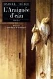 L'araign&eacute;e d'eau