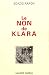 Le Non de Klara