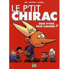 Le p'tit Chirac : Tout p'tits déjà cancres ?