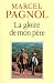 Pagnol: La gloire de mon père