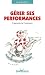 G�rer ses performances : L'approche de l'endurance