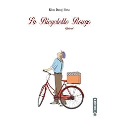 La Bicyclette Rouge, Tome 1 : Yahwari