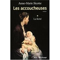 Les accoucheuses - tome 1 - La fierté