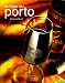 La Bible du Porto