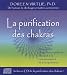 Vente de Livres.com : La purification des chakras : Retrouver le pouvoir spirituel menant à la connaissance et à la guérison (1CD audio)