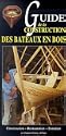 Guide de la construction des bateaux en bois