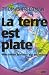 Thomas Friedman: La terre est plate