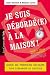 Vente de Livres.com : Je Suis Deborde(E) a la Maison - Guide de premiers secours pour s'organiser au quotidien (Nouvelle Edition revue et augmentée)
