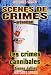 les crimes canibales