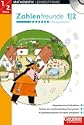 Zahlenfreunde �1 + 2 Klasse