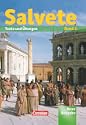 SALVETE Neue Ausgabe Sch�lerbuch (Band 1) - Lektion 1-27: Texte und �bungen 