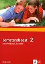 Lernstandstest 2 Hauptschule. Arbeitsheft Deutsch 9./10. Klasse. Arbeitsheft zur Vorbereitung auf Tests und Pr�fungen