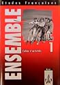 Ensemble 1 Cahier d'activit�s zu Band 1