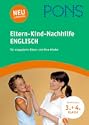 PONS �Englisch 3./4. Klasse - Die Eltern-Kinder-Nachhilfe 