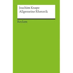 Allgemeine Rhetorik. Stationen der Theoriegeschichte. (Broschiert)