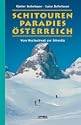 Schitouren-Paradies �sterreich: Vom Hochschwab zur Silvretta