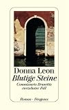 Donna Leon: Blutige Steine