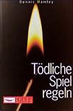 T&ouml;dliche Spielregeln. Chili.