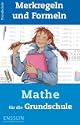 Merkregeln und Formeln Mathe f�r die Grundschule: �bersichtlicher, systematischer Seitenaufbau: 1. Merkregel 2. Anschauliche Beispiele 3. Musterl�sungsweg 4. Tipps und �bungen zu jeder Lerneinheit geben Grundsch�lern Gelegenheit, das jeweilige Thema zu bearbeiten und damit den Lernerfolg zu festigen 5. Ausf�hrlicher L�sungsteil 