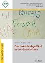 Das linksh�ndige Kind in der Grundschule 