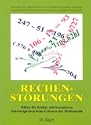 Rechenst�rungen - Diagnose, F�rderung, Materialien.