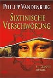 Sixtinische Verschwörung.