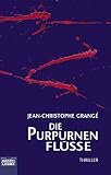 Die purpurnen Flüsse.