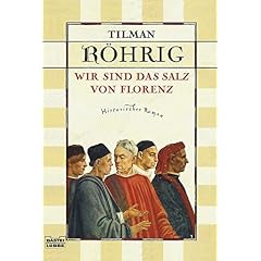 Wir sind das Salz von Florenz. (Broschiert)
