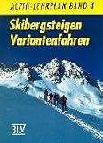 Alpin-Lehrplan 05. Sicherheit am Berg. Ausrüstung. Sicherung