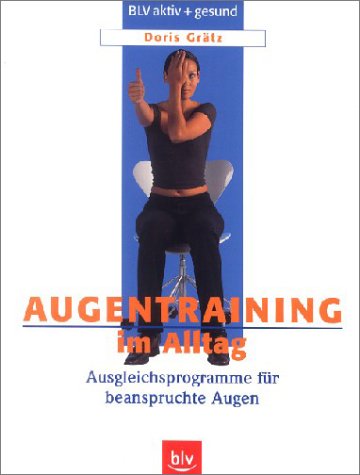 Augentraining im Alltag 