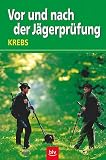 Vor und nach der J�gerpr�fung  Blv Buchverlag
