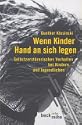Wenn Kinder Hand an sich legen.