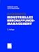 Handbuch Industrielles Beschaffungsmanagement. Internationale Konzepte - Innovative Instrumente - Aktuelle Praxisbeispiele