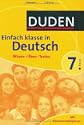 Duden Einfach Klasse in Deutsch. 7. Klasse. Wissen - �ben - Testen. Mit Klassenarbeitsplaner (Lernmaterialien)