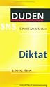 Diktat. Duden SMS. 5. bis 10. Klasse (Lernmaterialien)